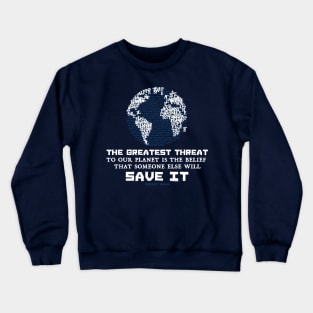 Protect Our Planet [blue] Crewneck Sweatshirt